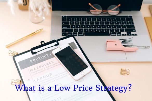 Low Price Strategy