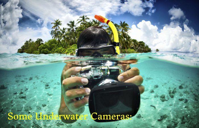 Underwater Cameras