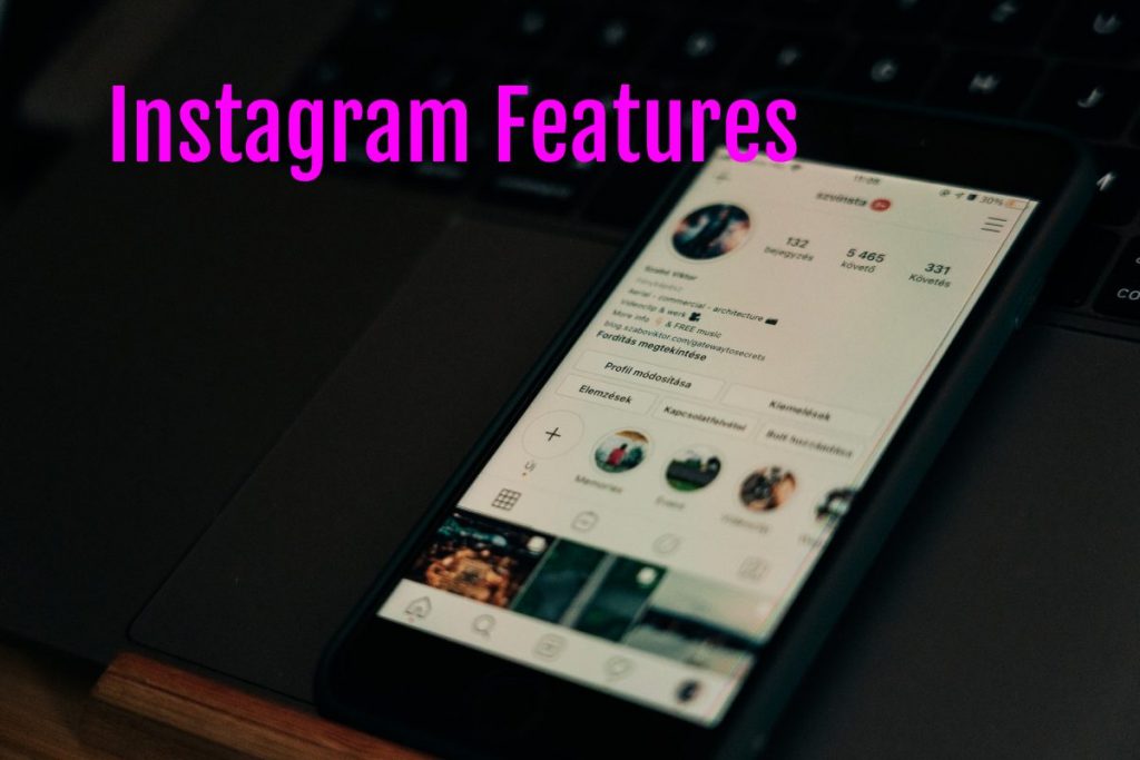 instagram features