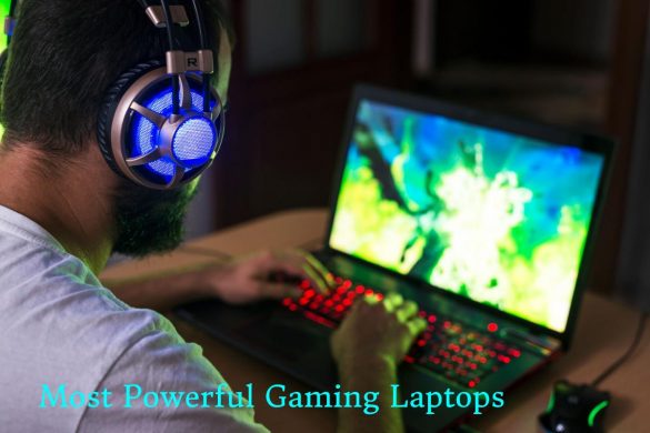 powerful gaming laptops