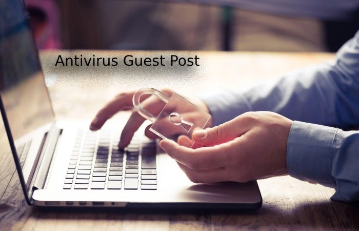 Antivirus Guest Post