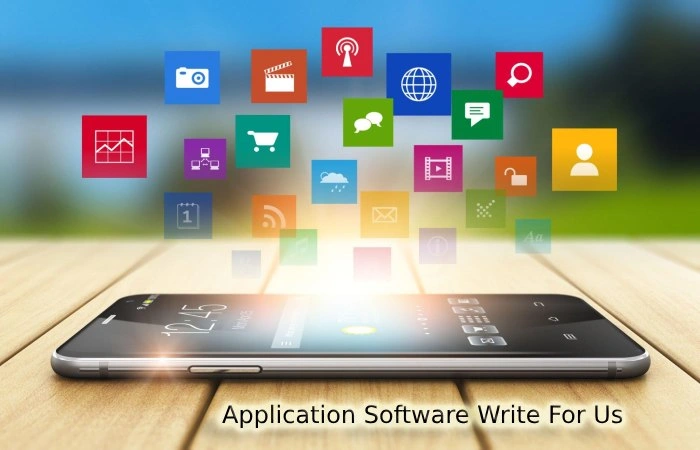 Application Software Write For Us